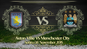 Prediksi Bola Aston Villa vs Manchester City 8 November 2015
